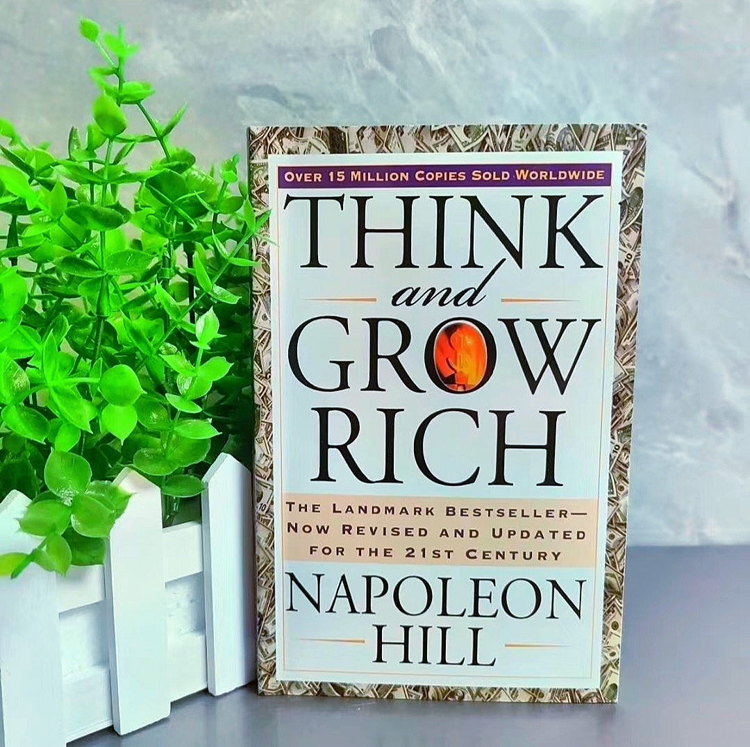 Think and grow rick by napoleon hill[Believing in Yourself and Your Goal]