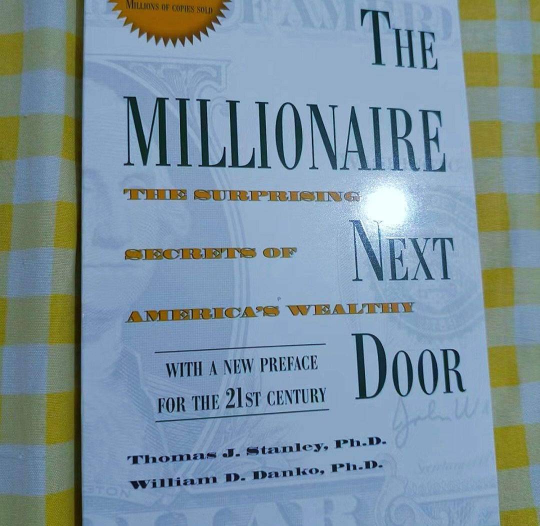 The Millionaire Next Door by Thomas J. Stanley and William D. Danko (1996)