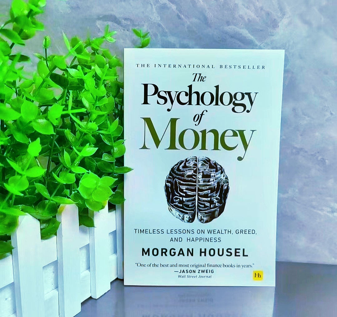 The Psychology of Money by Morgan Housel