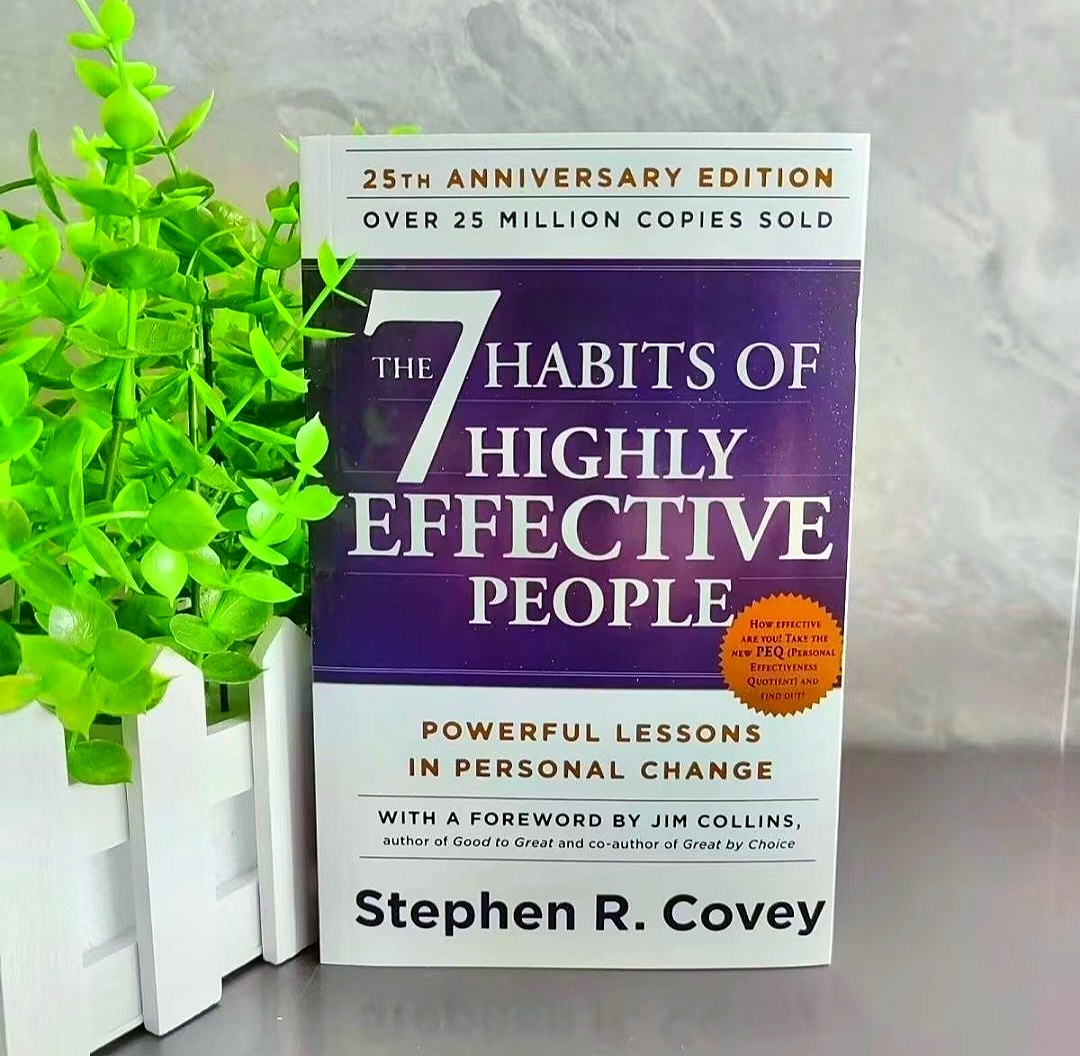 The 7 Habits of Highly Effective People by Stephen R. Covey[Private Victory,Public Victory,Renewal]